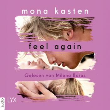 Feel Again - Again-Reihe 3 (Ungekürzt) - Mona Kasten 