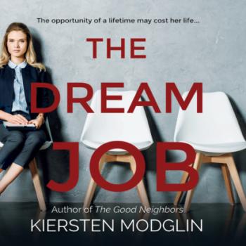 The Dream Job (Unabridged) - Kiersten Modglin 