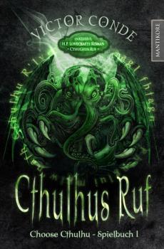 Choose Cthulhu 1 - Cthulhus Ruf - H.P. Lovecraft Choose Cthulhu