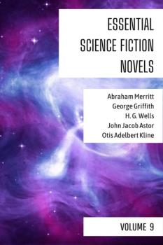 Essential Science Fiction Novels - Volume 9 - Abraham  Merritt Essential Science Fiction Novels