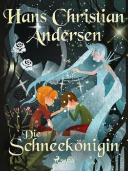Die Schneekönigin - Hans Christian Andersen 