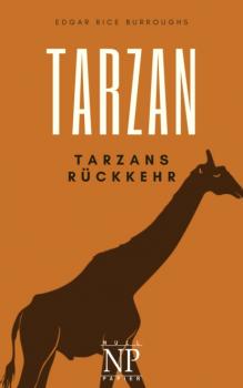 Tarzan – Band 2 – Tarzans Rückkehr - Edgar Rice Burroughs Tarzan bei Null Papier