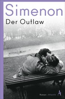 Der Outlaw - Georges  Simenon Die großen Romane