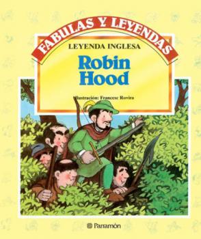 Robin Hood - Leyenda Inglesa Fabulas y leyendas