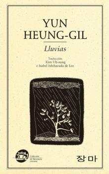 Lluvias - Heung-gil Yun Colección literatura coreana