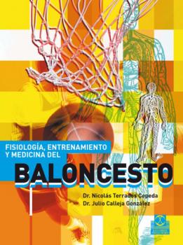 Fisiología, entrenamiento y medicina del baloncesto (Bicolor) - Julio Calleja González Baloncesto