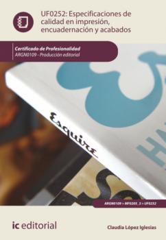 Especificaciones de calidad en impresión, encuadernación y acabados. ARGN0109 - Claudia López Iglesias 