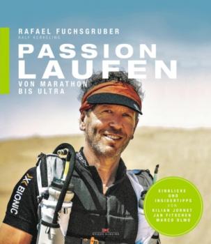 Passion Laufen - Rafael Fuchsgruber 