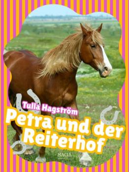 Petra und der Reiterhof - Torbjörg Hagström Petra