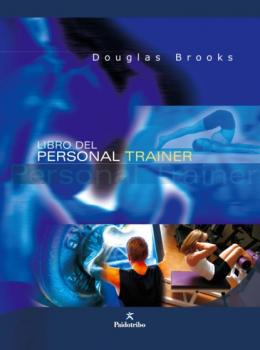 Libro del personal trainer - Douglas Brooks Entrenamiento Deportivo