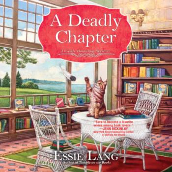 A Deadly Chapter - A Castle Bookshop Mystery, Book 3 (Unabridged) - Essie Lang 