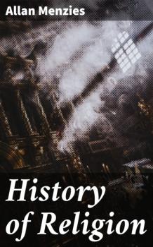 History of Religion - Allan Menzies 