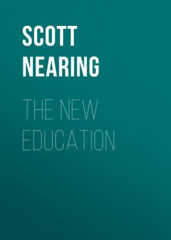 The New Education - Scott Nearing 