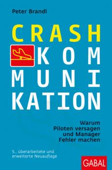 Crash-Kommunikation - Peter Brandl Dein Erfolg