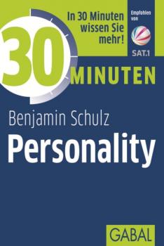 30 Minuten Personality - Benjamin Schulz 30 Minuten