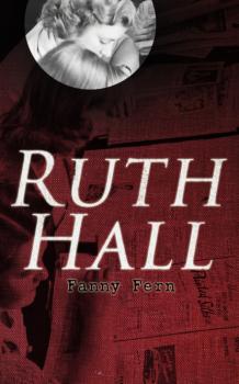 Ruth Hall - Fern Fanny 