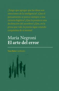 El arte del error - María Negroni Cardinales