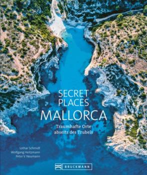 Secret Places Mallorca - Lothar Schmidt 