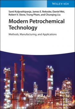 Modern Petrochemical Technology - Santi Kulprathipanja 