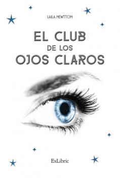El club de los ojos claros - Sandra Bou Morales 