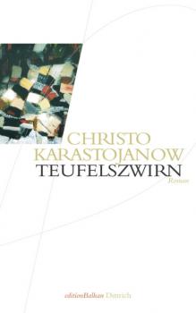 Teufelszwirn - Christo Karastojanow editionBalkan