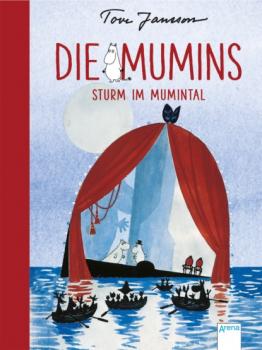 Die Mumins (5). Sturm im Mumintal - Туве Янссон Die Mumins