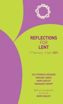 Reflections for Lent 2021 - Guli Francis-Dehqani 