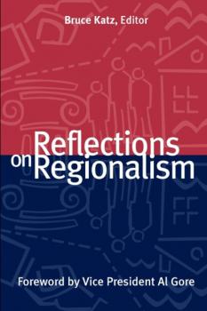 Reflections on Regionalism - Группа авторов James A. Johnson Metro Series