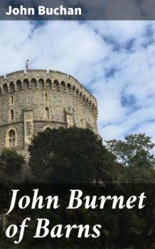 John Burnet of Barns - Buchan John 