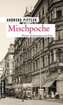 Mischpoche - Andreas Pittler 