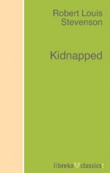Kidnapped - Robert Louis Stevenson 