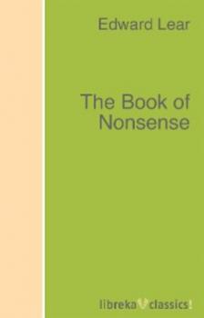 The Book of Nonsense - Edward Lear 