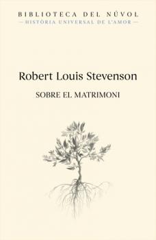 Sobre el matrimoni - Robert Louis Stevenson 
