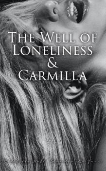 The Well of Loneliness & Carmilla - Radclyffe Hall 