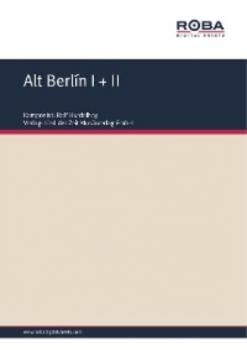 Alt Berlín I + II - Rolf Hurdelhey 