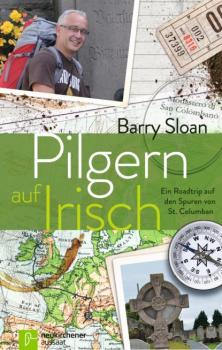 Pilgern auf Irisch - Barry Sloan 
