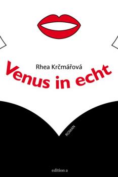 Venus in echt - Rhea Krcmárová 