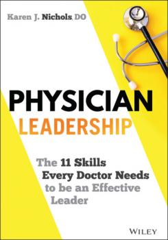 Physician Leadership - Karen J. Nichols 