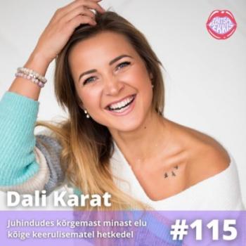 Dali Karat – Juhindudes kõrgemast minast elu kõige keerulisematel hetkedel - Katrin Hinrikus 