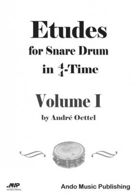 Etudes for Snare Drum in 4-4-Time - Volume 1 - André Oettel 