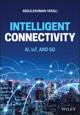 Intelligent Connectivity - Abdulrahman Yarali 