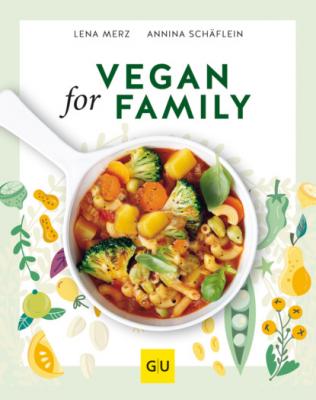 Vegan for Family - Lena Merz 