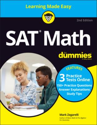 SAT Math For Dummies with Online Practice - Mark  Zegarelli 