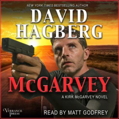 McGarvey, The World's Most Dangerous Assassin - McGarvey, Book 25 (Unabridged) - David Hagberg 