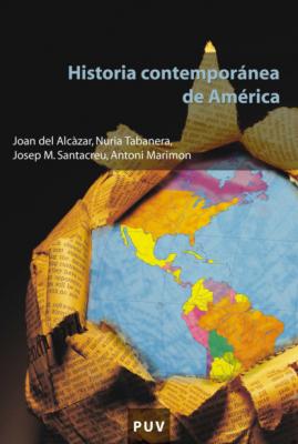 Historia contemporánea de América - Joan del Alcàzar Garrido Educació. Sèrie Materials