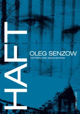 Haft - Oleg Senzow 