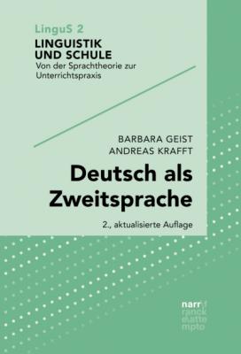 Deutsch als Zweitsprache - Barbara Geist Linguistik und Schule