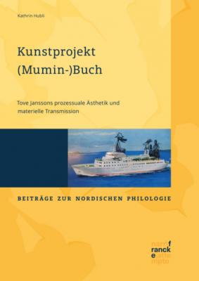 Kunstprojekt (Mumin-)Buch - Kathrin Hubli Beiträge zur nordischen Philologie