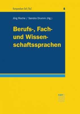 Berufs-, Fach- und Wissenschaftssprachen - Группа авторов Kompendium DaF/DaZ