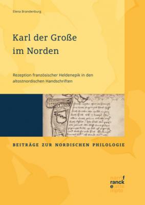 Karl der Große im Norden - Elena Brandenburg Beiträge zur nordischen Philologie